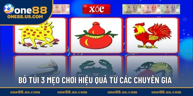 Bỏ túi 3 mẹo chơi hiệu quả từ các chuyên gia