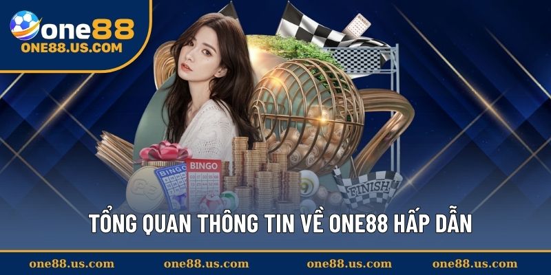 Tìm hiểu về nền tảng giải trí hấp dẫn ONE88